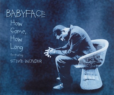 How come перевод. Stevie Wonder & Baby face - how come,how long. Babyface Stevie Wonder how. Stevie Wonder & Baby face - how come,how long картинки. How come how long.